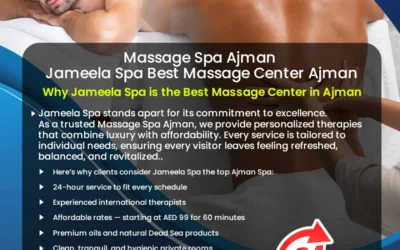 Massage Center Ajman: Top Full Body Massage Service at Jameela Spa Ajman