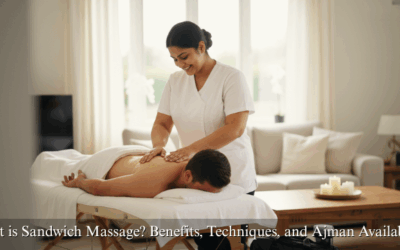 What is Sandwich Massage? Benefits, Techniques, and Ajman Availability