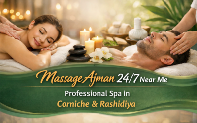Massage Ajman 24/7 Near Me: Professional Spa in Corniche & Rashidiya